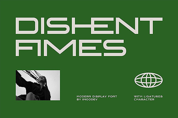 Dishent Fimes – 现代时尚设计感无衬线字体TTF,OTF格式下载