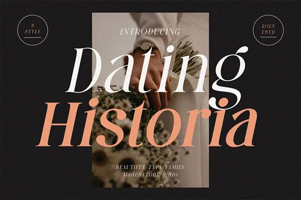 Dating Historia font family-复古优雅女性化衬线英文字体TTF，OTF，WOF格式下载