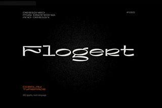 Flogert Display Typeface潮流酸性逆反差海报杂志标题排版设计英文字体